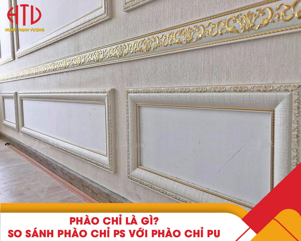 PHÀO CHỈ LÀ GÌ? SO SÁNH PHÀO CHỈ PS VỚI PHÀO CHỈ PU