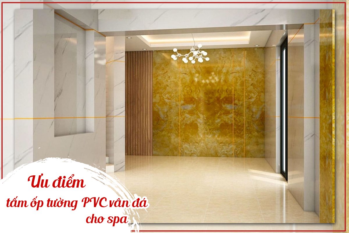 THI CÔNG TẤM ỐP TƯỜNG PVC VÂN ĐÁ CHO CÁC SPA